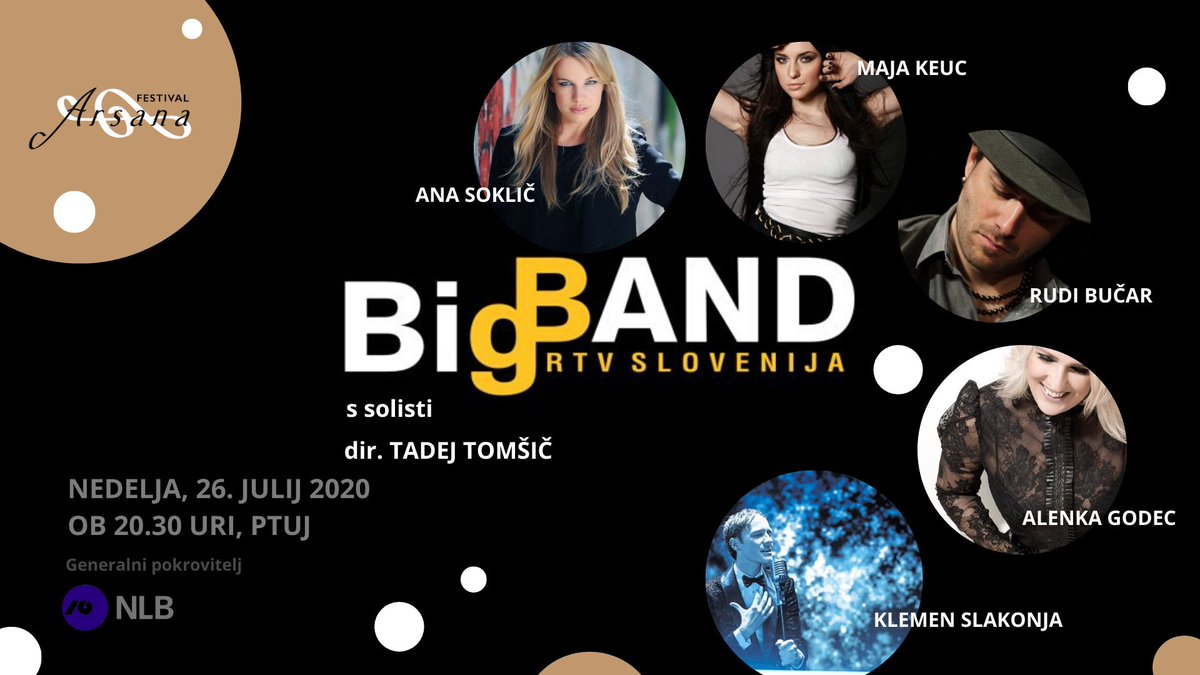 🎯EKSKLUZIVNO!! 🎬 Za #OTVORITVENI #KONCERT ARSANA 2020 gostimo prvi jazz orkester  🎺Big Band RTV Slovenija🎺 z dirigentom Tadejem Tomšičem in solisti: <a href="/KlemenSlakonja/">Klemen</a>, <a href="/MajaKeuc/">Maja Keuc</a>, Ana Soklič, Alenka Godec in Rudi Bučar, uuuuuuuuu. 🎼🇸🇮🎼🎨🔜 #arsana2020 #ptuj #nlb #poletjevmestu
