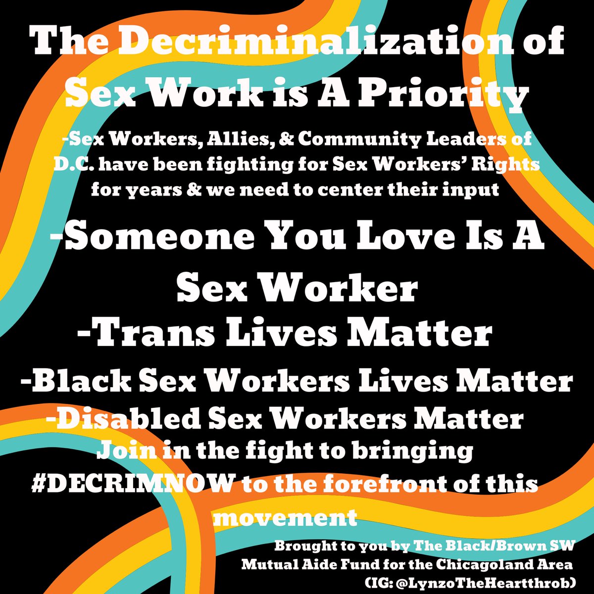 SOMEONE YOU LOVE IS A S*X WORKER-It’s time to center the voices of those who work in this field-Trans Lives Matter-Black Sex Workers Lives Matter-Disabled Sex Workers MatterDECRIMNOWFor Resources:See stop  http://sesta.org  GoFundMe:  https://www.gofundme.com/f/sw-emergency-mutual-aid-fund?utm_medium=copy_link&utm_source=customer&utm_campaign=p_na+share-sheet&rcid=b572d06559f746bd937572d17ba17079