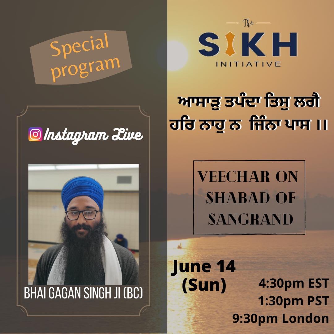SPECIAL PROGRAM LIVE ON SUNDAY on our Facebook &amp; Instagram accounts. 

All the details are on the poster

Join us at 4:30PM sharp 

#Sangrand 
#TheSikhInitiative #EmpowerYourSpirit