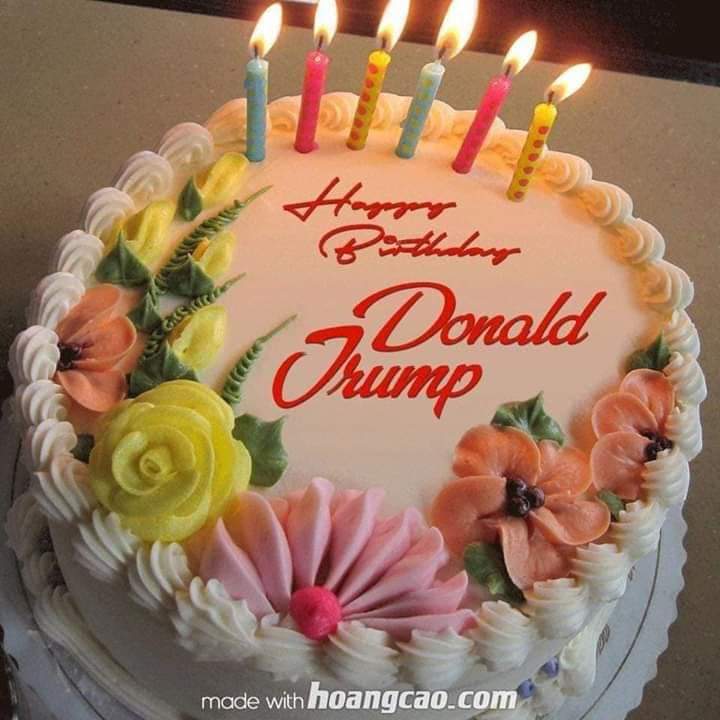 Happy Birthday to President Donald Trump! May good health, luck and peace be with you all the time! 