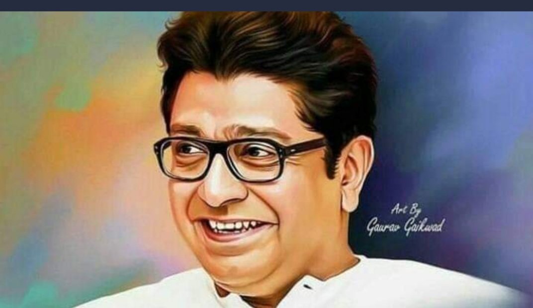 Leader with vision,artist with passion and a great speaker  happy birthday Mr. Raj Thackeray sir 