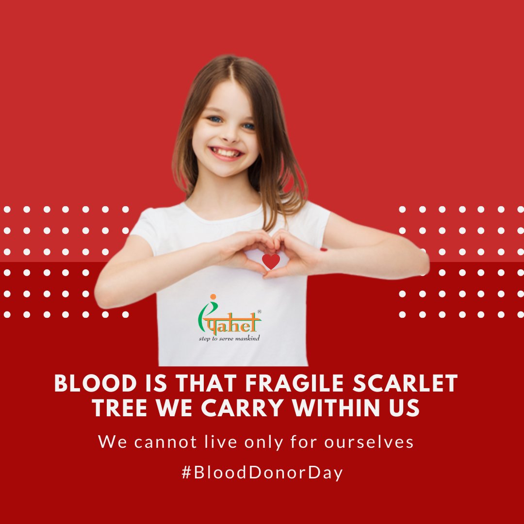 PAHELNGO's tweet photo. Blood is that fragile scarlet tree we carry within us. We cannot live only for ourselves.
#BloodDonorDay https://t.co/ScxMAZRQWr