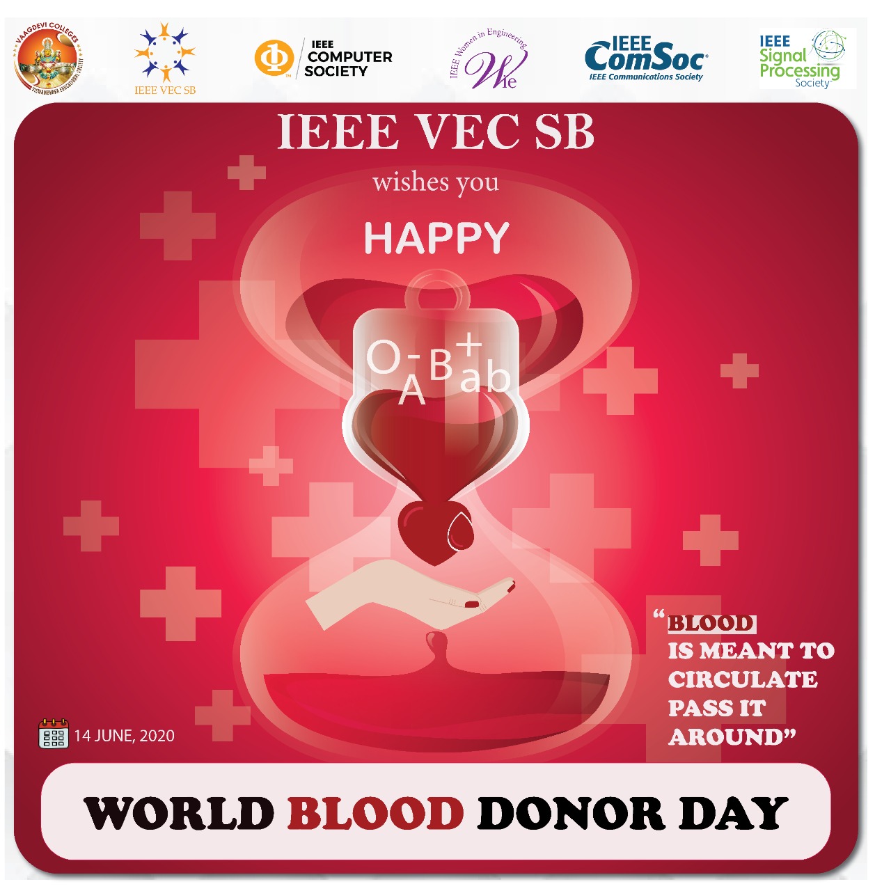 Ieee Vec Sb On Twitter Ieeevecsb Wishes You World Blood Donar Day Safe Blood Saves Lives World Blood Donor Day 2020 The Theme For This Year S World Blood Donor Day Is Safe Blood