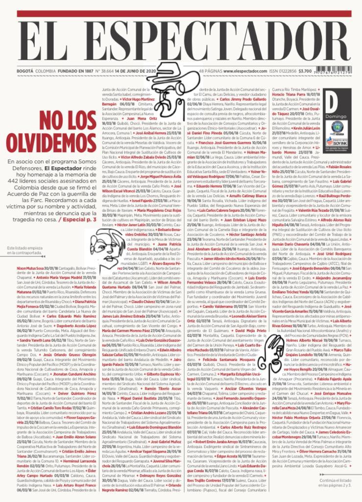 elespectador's tweet photo. #DefendamosLaVida NO LOS OLVIDEMOS. 442 líderes sociales han sido asesinados en Colombia desde que se firmó el Acuerdo de Paz. Recordamos a cada víctima por su nombre y actividad, mientras se denuncia que la tragedia no cesa. @EEColombia2020 
https://t.co/96VsTD40KO https://t.co/ZKjgMNX68p