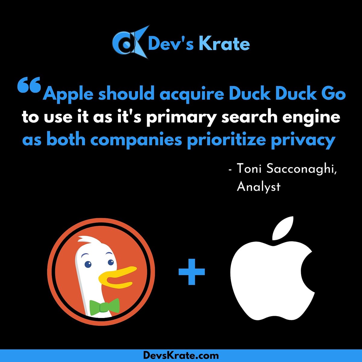 TechMobie's tweet photo. Duck Duck Go is not opensource and both Apple Duck Duck Go are privacy prioritised.
Should Apple acquire Duck Duck Go?? What are your thoughts.. comment below.
#devskrate #duckduckgo #privacy #googlesearch #google #conference #free #apple #chrome #firefox #safari #software https://t.co/ljDz23bdCo