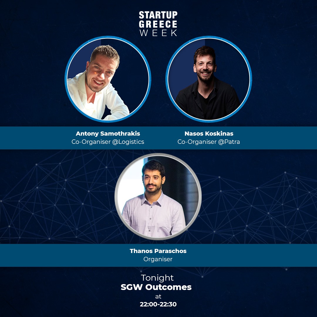 StartupGreece_'s tweet photo. 🕙Today at 22:00, at "SGW Outcomes: Episode 5", we host @Samothrakis, Co-Organiser of Logistics/On-demand delivery Session and @NasosCo, Co-Organiser of Patra's City Session. @ParaschosThanos, Organiser of the Startup Greece Week will coordinate.
#Live on our FB Page!
#startupgr https://t.co/14aM3oTEON