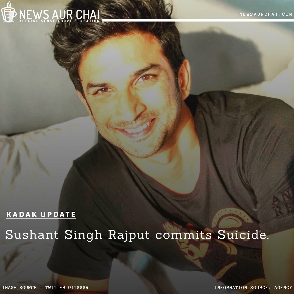 NewsAurChai's tweet photo. Actor Sushant Singh Rajput commits suicide at his home in Mumbai on Sunday.
--
#NAC #NACKadakUpdate #NewsAurChai #News2020 #RestInPeace #SushantSinghRajput #Suicide #Actor https://t.co/F8U6Gc7GFz