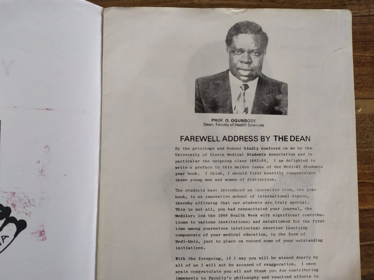 I saw the first ever yearbook of the Uni-Ilorin Medical Students Association (ILUMSA), Class of 1987/88. Their Dean of Faculty was a Prof O. Ogunbode. Wonder where he and the students are now.