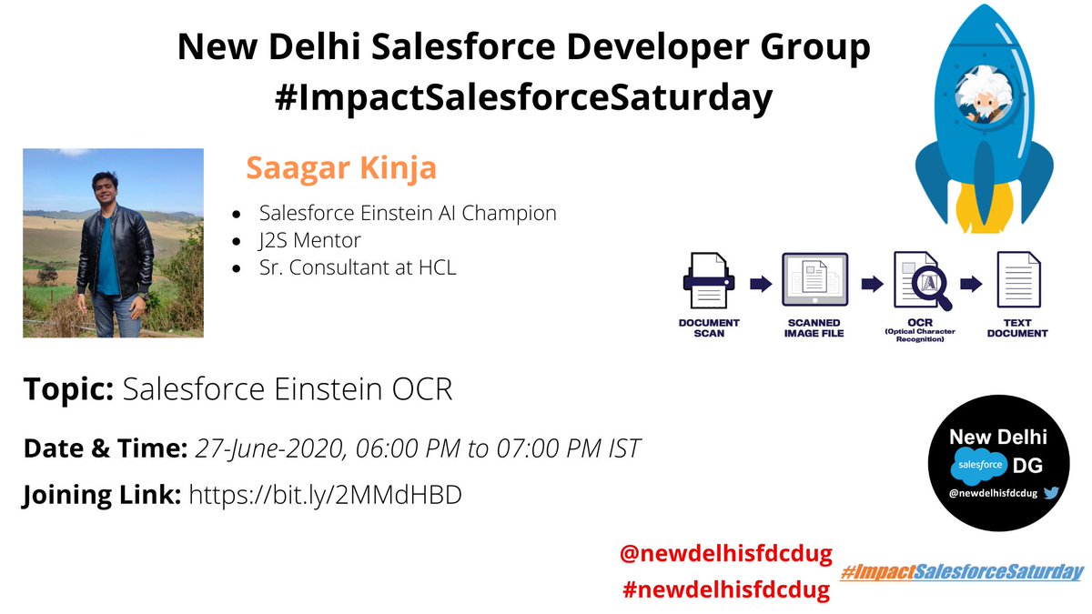 newdelhisfdcdug's tweet photo. Join us for another #ImpactSalesforceSaturday
Speaker: Saagar Kinja(@saagar_kinja)
Topic: Salesforce Einstein OCR
Date and Time: Saturday, June 27, 2020, 06:00 PM to 07:00 PM IST
Joining Details: https://t.co/S01Wt2eBL6
#Salesforce
@Trailhead
#newdelhisfdcdug https://t.co/Iq5uwY1jeC