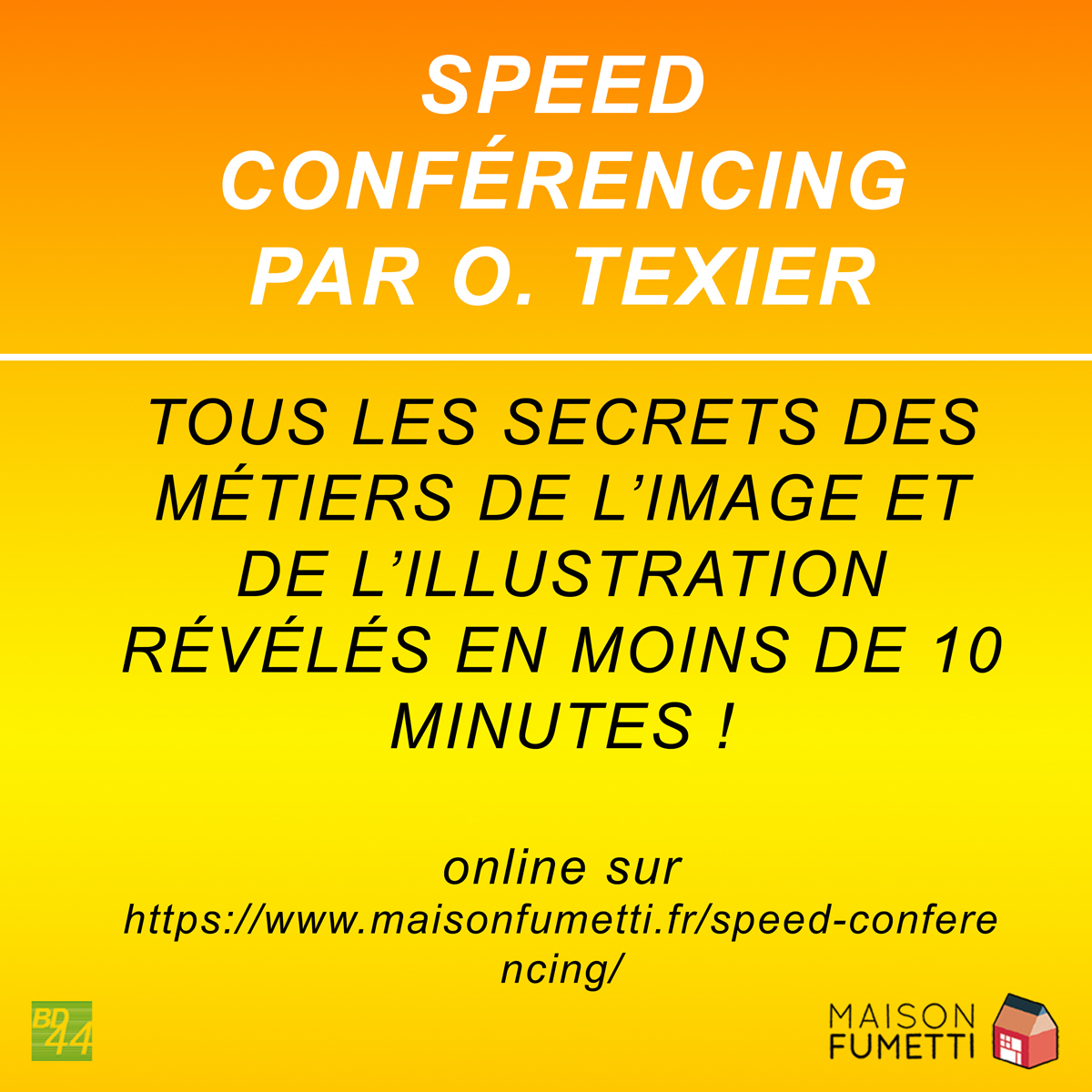 maisonfumetti's tweet photo. C'est dimanche, le jour de travail préféré des auteurs et autrices de bédé !
O. Texier vous dévoile toutes ses astuces pour percer efficacement dans le milieu, dans un #SpeedConférencing inédit sur https://t.co/Z8wSYefs8z !
#OlivierTexier #MaisonFumetti #Nantes #BD44 https://t.co/OyIiIFOOwC