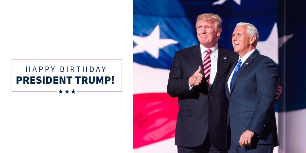 Happy Birthday to the 45th President of the United States and my good friend, President 