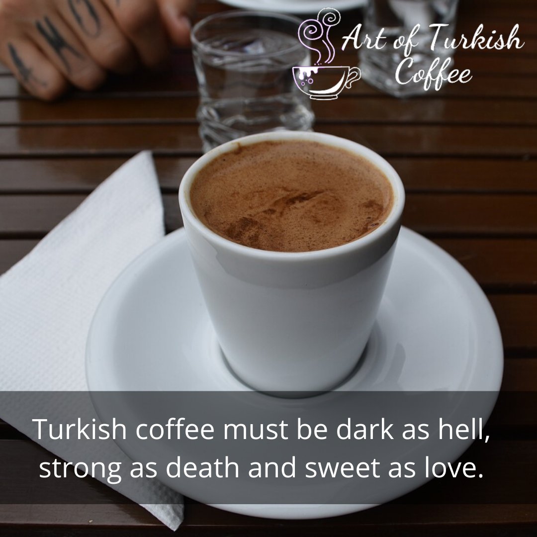 Turkish Coffee Blog artofturkishcoffee.com #turkishcoffee #quotes #coffee #coffeequotes