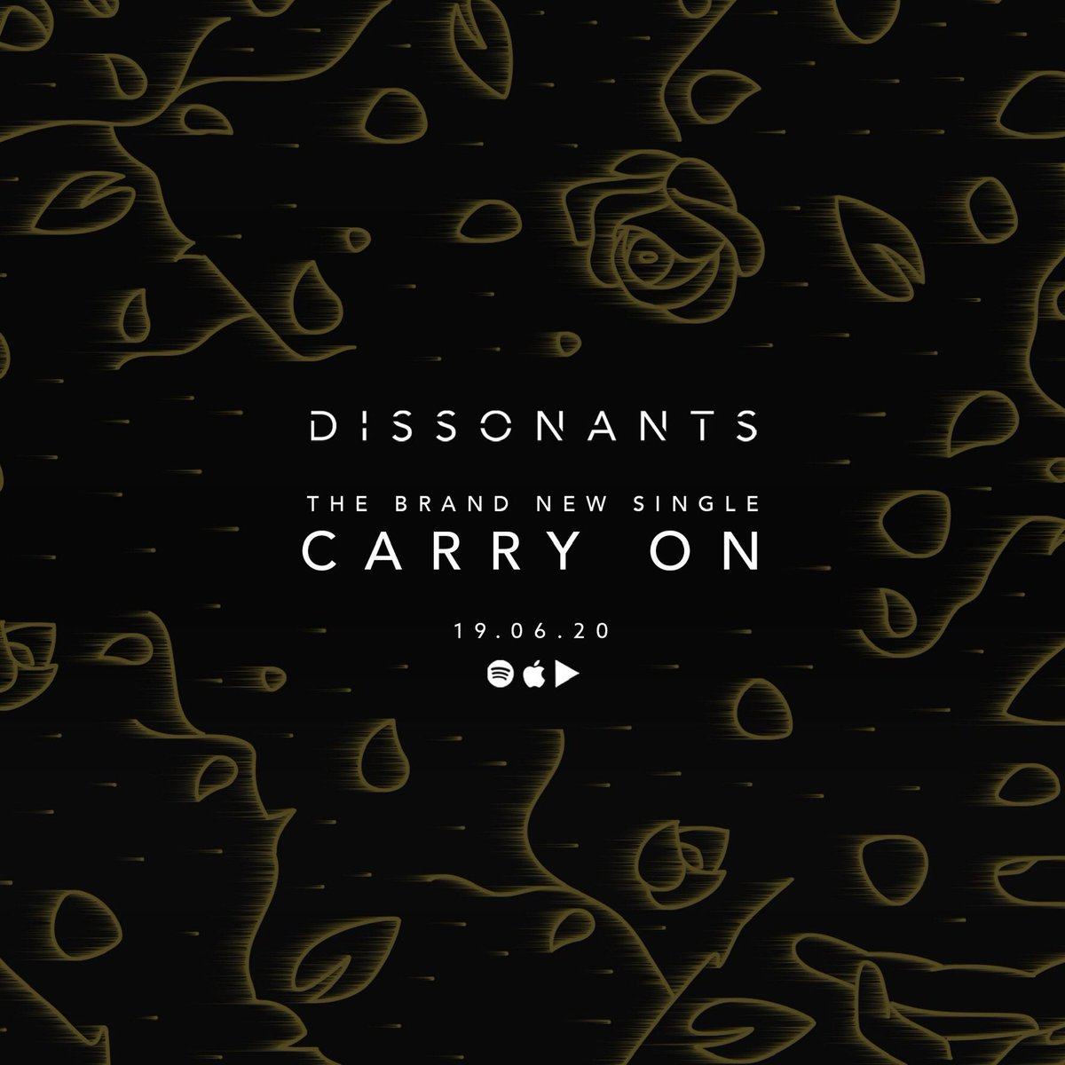 Our new single ‘Carry On’ is out 19th of June! Pre-save it here: smarturl.it/dissonantsCarr…