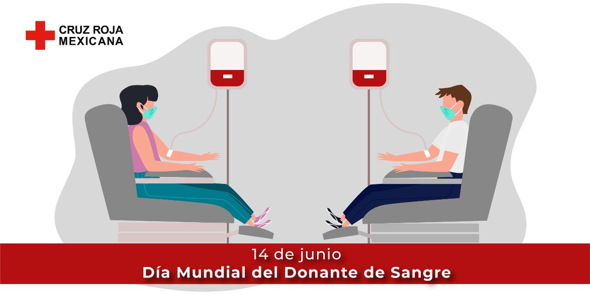 CruzRoja_MX's tweet photo. Hoy es el #DiaMundialDelDonanteDeSangre Todos tenemos la dicha de dar vida. ¡Demuestra amor y solidaridad con los demás! ❤ https://t.co/Lq6LoMVJcq