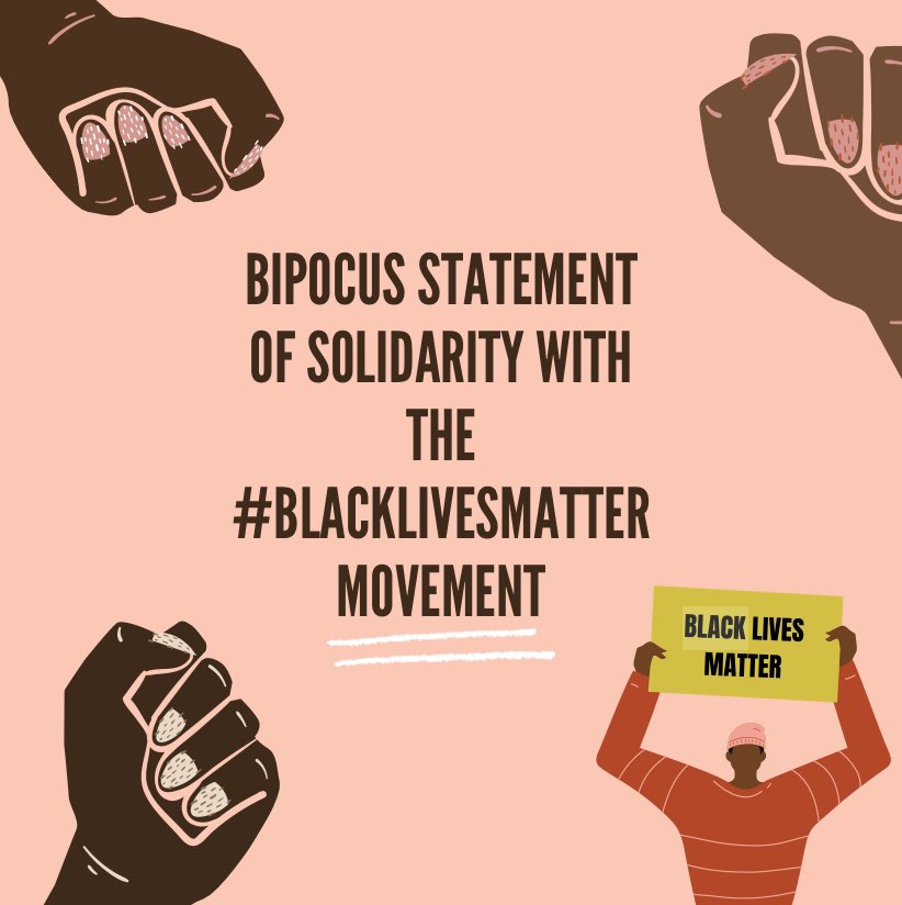 bipocus's tweet image. BIPOCUS statement of solidarity with the #BlackLivesMatter movement.
