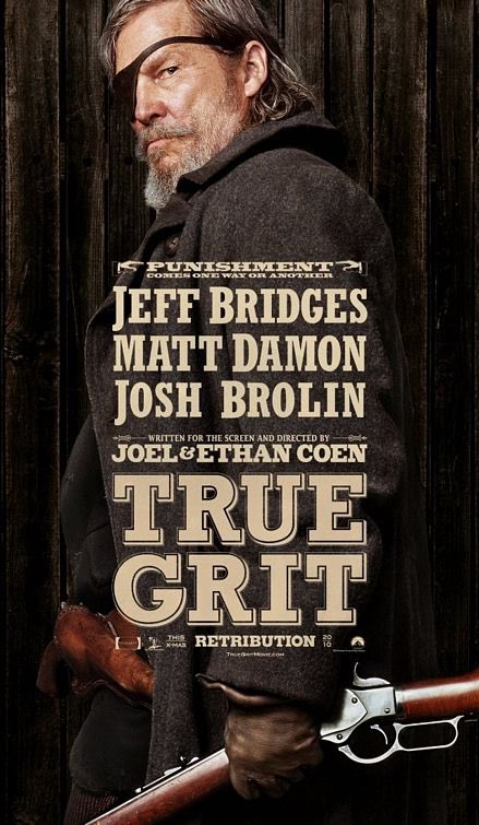 True Grit (2010)Don’t usually go for Westerns, but very much enjoyed this Coen Brothers movie!