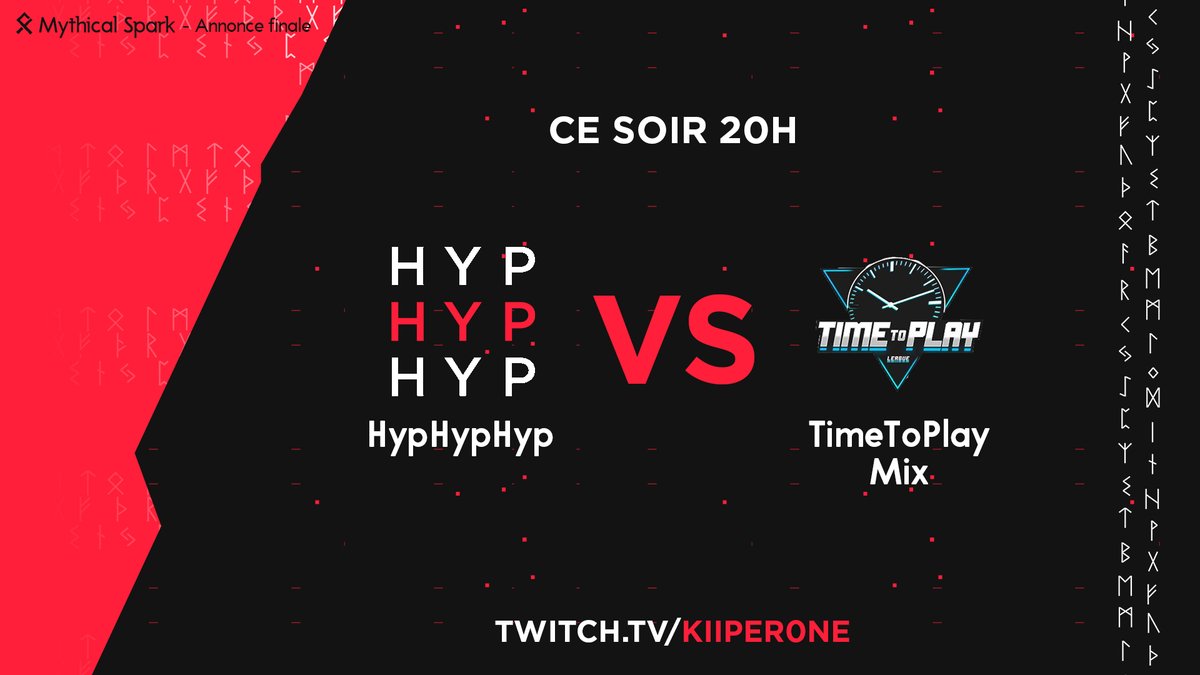 🏆 | Annonce finale Valorant Invitational

Ce soir s'opposeront les deux équipes finalistes de notre invitational !

HypHypHyp : (@HyP_ow) 🆚 <a href="/TimetoPlayVALO/">TimetoPlay</a> (Mix)

RDV ce soir à 20h !

🎙️ twitch.tv/kiiper0ne
🔗toornament.com/fr/tournaments…