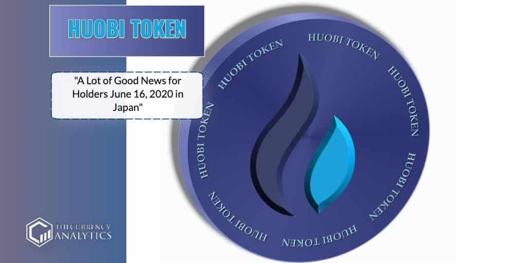 TheCurrencyA's tweet photo. Huobi Token (HT) Has Lot of Good News for Holders June 16, 2020 in Japan - Link to Post: https://t.co/Nl8A7mF4Uy - Tags: #cryptonews #htToken #huobiToken #huobi #cryptoexchange .@HuobiGlobal .@sydneyifergan .@CiaraHuobi https://t.co/Jw9qyJxs2z