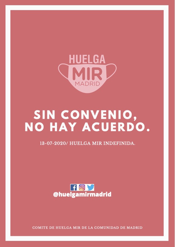 huelgamirmadrid's tweet photo. Llamamos a los 5.115 residentes de la Comunidad de Madrid a una huelga indefinida a partir del 13 de julio si el día 2 no tenemos respuesta de la Consejería de Sanidad al borrador del convenio que enviamos hace más de dos semanas #HuelgaMIR #ConvenioMIRYa https://t.co/ntkMMModnh