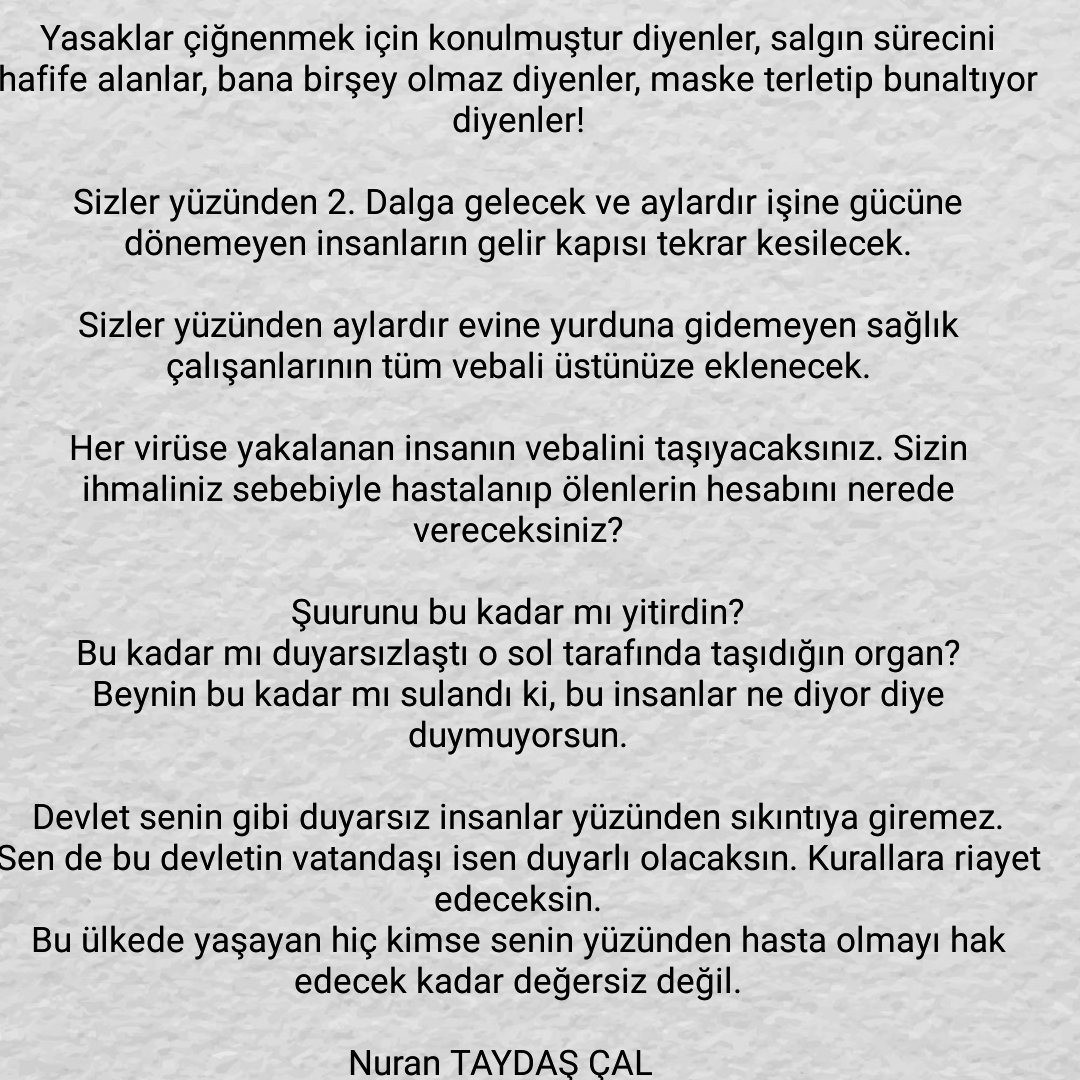 Benim gibi sakin sessiz birini de çıldırttınız ya daha ne diyeyim?
#salgın #tedbirieldenbırakma #MaskeniTakMesafeniKoru