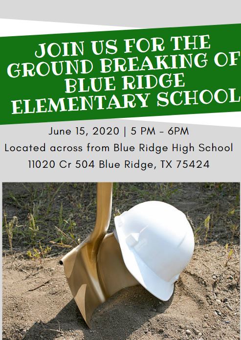 BlueRidgeISD's tweet photo. We are excited to announce that construction will begin on the new Blue Ridge Elementary School this month! Please join us tomorrow at 5 pm for a Ground Breaking Ceremony. The new elementary campus will be located across from Blue Ridge High School. #BRISDpride https://t.co/PLLClYcSxF