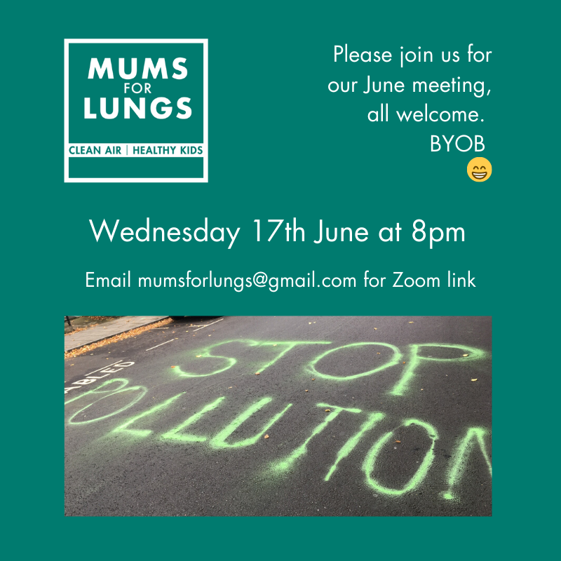 MumsForLungs's tweet photo. We're having a cross-group meeting on Wednesday (17th) at 8pm, via Zoom. Whether you're #Brixton, #EastSheen or #E17 - or in fact from anywhere - you're welcome! Please email us for the login. 
 #CleanAir #AirPollution https://t.co/8wl0nLOsdQ