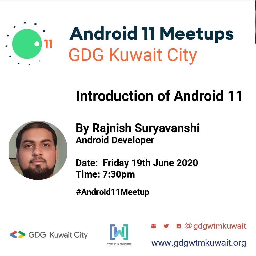 Rajnishsuryavan's tweet photo. Supper excited for this talk. 
Join me to Know more about What's new in Android 11.
#GDGKuwait #android11beta #android #AndroidDev #android https://t.co/Qd5mhryQEC