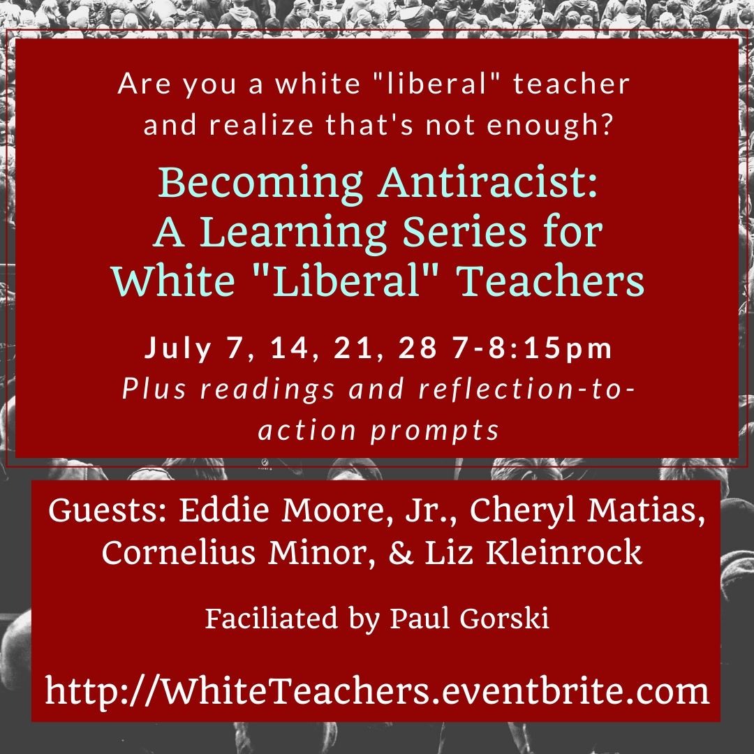 White educator friends: Join me along with friends <a href="/eddieknowsmoore/">Dr. Eddie Moore, Jr. | Dr. Diversity</a>, <a href="/cheryl_phd/">Cheryl E. Matias, PhD.</a>, <a href="/MisterMinor/">Cornelius Minor</a>, &amp; @teachntransform for this low-cost learning series. Includes 4 webinars, daily reflection-to-action prompts, and more. More info at WhiteTeachers.eventbrite.com.

Please share!