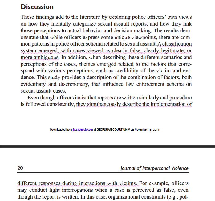 Officers claim they treat rape reports similarly, reality shows otherwise: "they simultaneously describe the implementation of different responses during interactions with victims. For example, officers may conduct light interrogations when a case is perceived as false..."