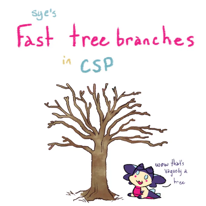 heres an ugly lil tutorial on how to draw tree branches (+ stuff) super fast in csp! worked like a charm on an order i worked on last night. have fun yeehaw 
