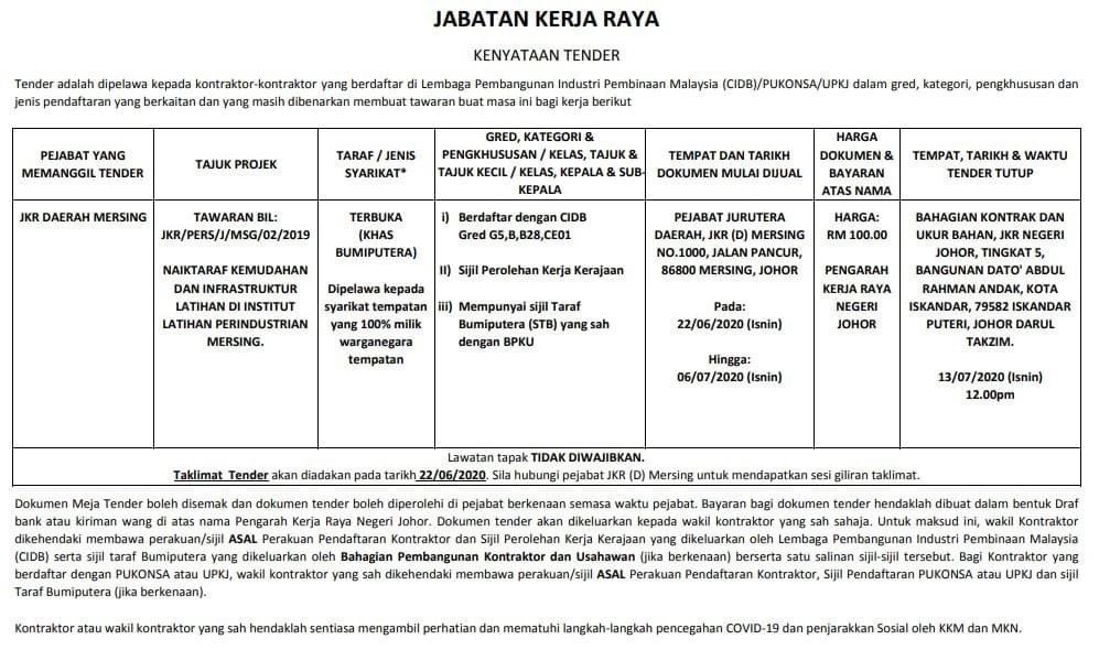 KENYATAAN TENDER 
Tarikh Penjualan Dokumen:
22/06/2020 (isnin) hingga 06/07/2020 (isnin)

Waktu Jualan:
8:00 am hingga 12:00 pm - 2:00 pm hingga 3:30 pm ( Ahad -Rabu)
8:00 am hingga 12:00 pm ( Khamis)
