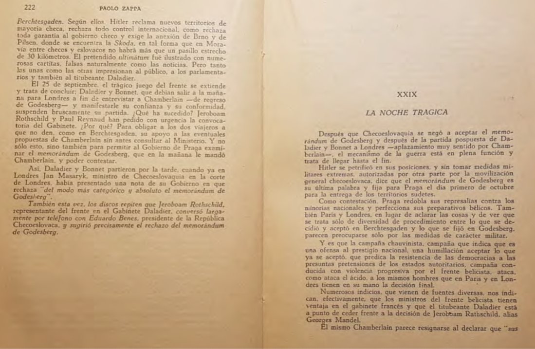 116- Deladier y Bonnet tratan de hablar con Chamberlain en Londres para aceptar acuerdo con Alemania y q la Paz triunfe pero los demonios Rothschild llaman a sus contactos para que rechazan acuerdo de paz.Chamberlain cree q hay maniobra roja comunista Rusa en Praga.