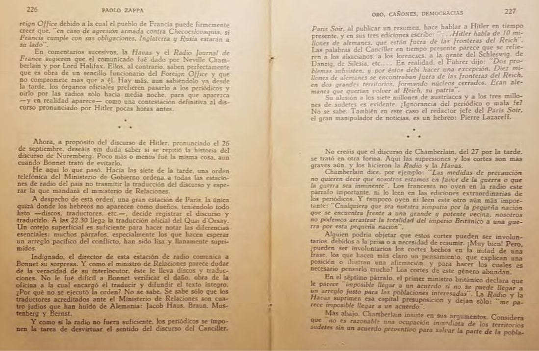 118- Durante el discurso de Hitler el 26 d Septiembre se ordena transmitir y traducir para Francia pero la radio d París lo edita y se entrega la indignación se apodera d las autoridades y descubren q los traductores eran 4 judíos Jacob Haus, Braun, Mustenberg y Bernst.