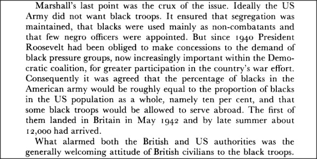 What alarmed the British and American governments was the generally welcoming attitude of British civilians to the black troops.