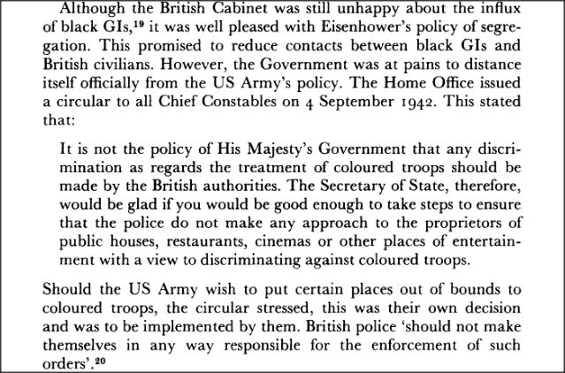 The British government said it was against racism, even though it supported segregation within the US Army.
