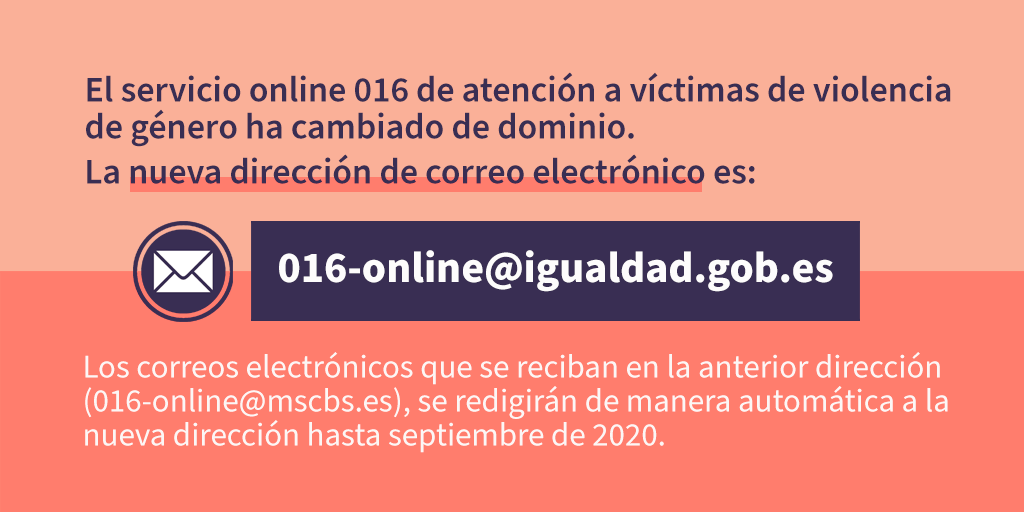 DelGobVG's tweet photo. ⚠️ El correo electrónico del servicio 016 online para víctimas de #ViolenciaDeGénero ha cambiado👇🏽

📧 016-online@igualdad.gob.es

🔴 El anterior estará operativo hasta septiembre. Ayúdanos a difundir para que los recursos contra la violencia machista lleguen a toda la población. https://t.co/fAM3LP0BMK