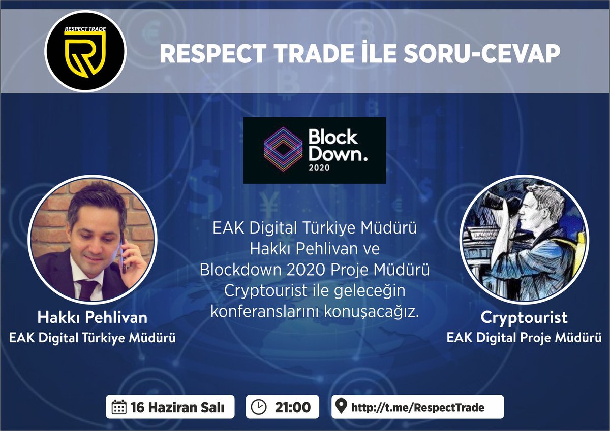❓Respect Trade ile Soru-Cevap'ta <a href="/pehlivanhakki/">Hakki Pehlivan</a> ve <a href="/cryp_tourist/">CrypTourist</a> Hocamızı ağırlıyoruz!

🎁Ayrıca bu tweet'i beğenip,RT yapan ve <a href="/Blockdowntr/">BlockDown Türkiye</a> ile <a href="/RespectTrade/">Respect Trade</a> 'i takip eden 1 kişiye çekilişle 50£'luk 1 adet BlockDown Global Etkinliğinde geçerli VIP bilet hediye ediyoruz☺ ++
