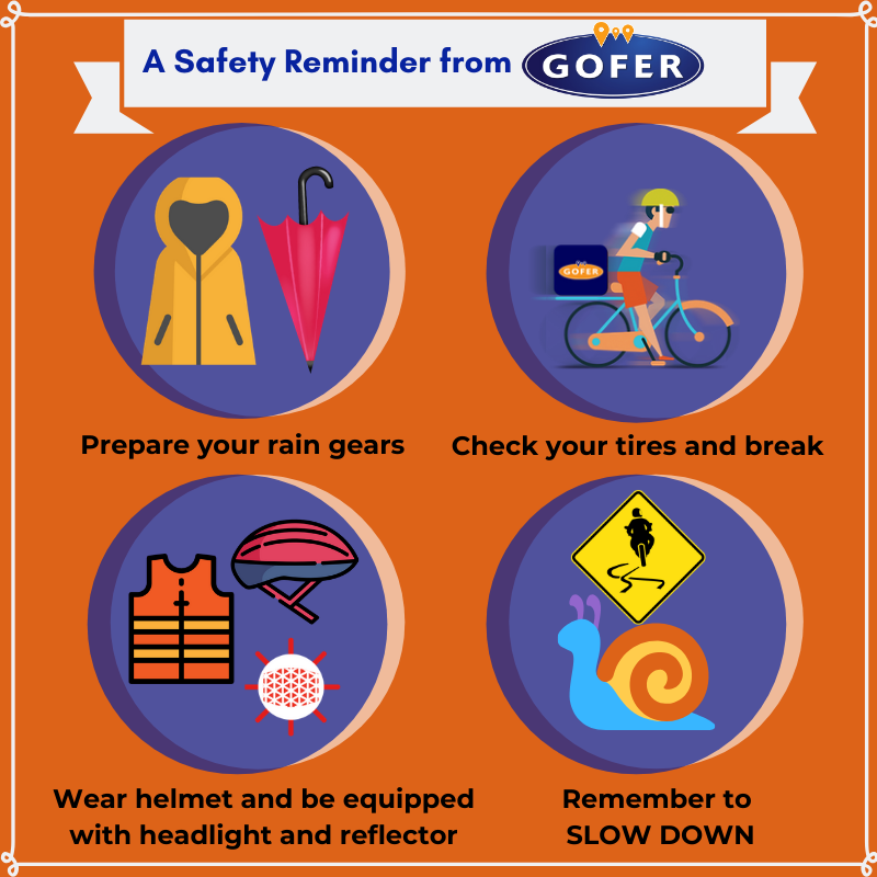 GoferBike's tweet photo. A Safety reminder from Gofer, Be safe and dry! Let Gofer do the errands for you. Contact us now! https://t.co/oT8GDZXWch