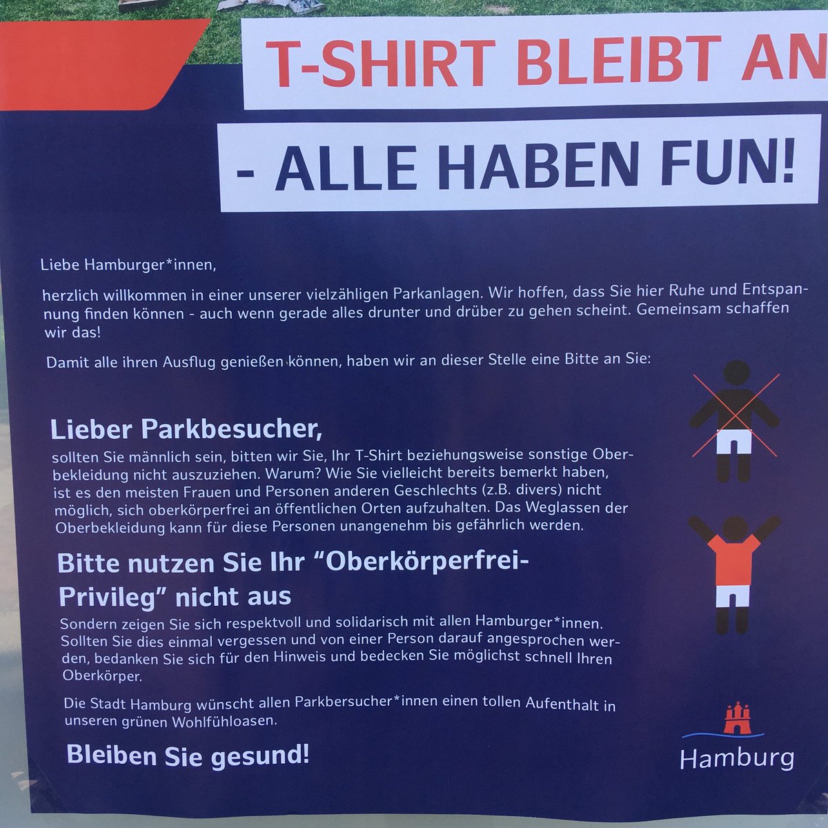 „Bitte nutzen Sie Ihr Oberkörperfrei-Privileg nicht aus.“
❤️ Hamburg