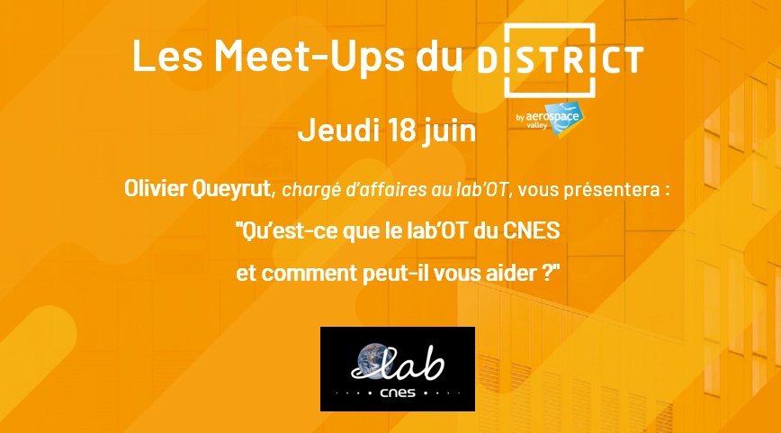 Meet-up Online du District ! 

Vous êtes intéressés par l'utilisation des données satellites pour de nouvelles thématiques : #agriculture #environnement ...
Venez découvrir le lab'OT du <a href="/CNES/">CNES</a> !

⏰Jeudi 18 juin à 10h 
➡️Pour s'inscrire : bit.ly/2UwfRJI