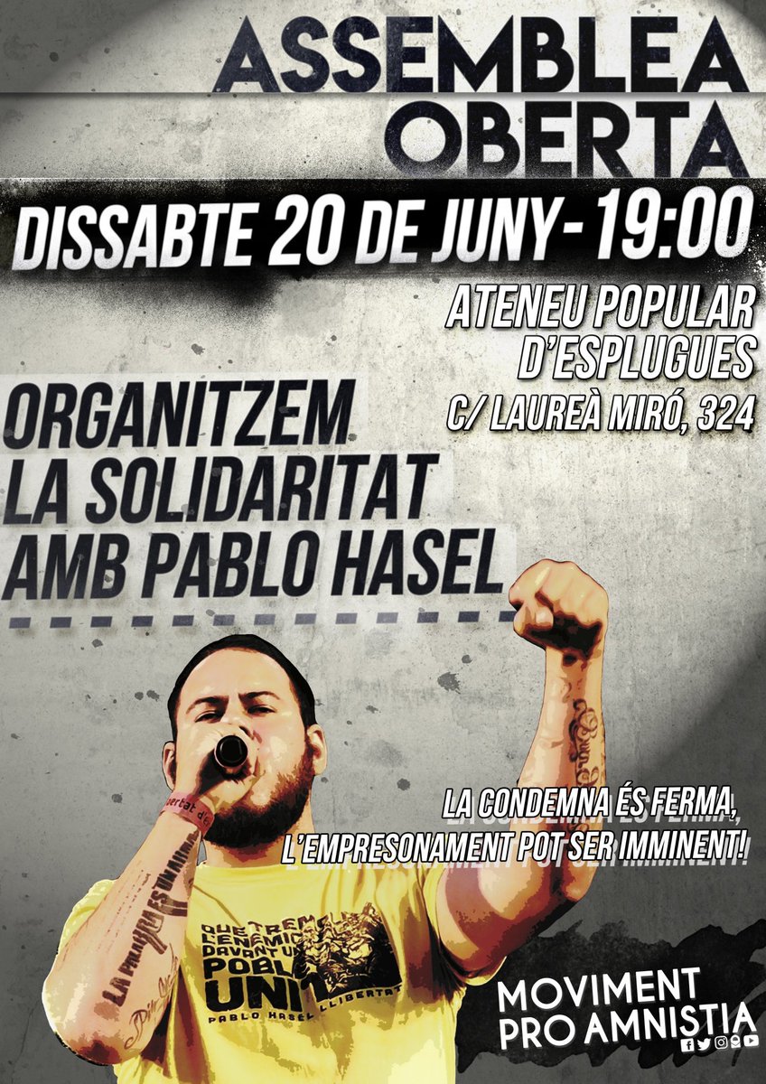 Moviment ProAmnistia (@proamnistia) on Twitter photo Si no fem res per aturar-ho, l'empresonament de <a href="/PabloHasel/">Pablo Hasel</a> és imminent.
Organitzem la solidaritat!
Demà pots ser tu!
Amnistia total! Si no fem res per aturar-ho, l'empresonament de <a href="/PabloHasel/">Pablo Hasel</a> és imminent.
Organitzem la solidaritat!
Demà pots ser tu!
Amnistia total!