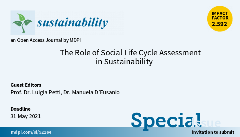 manueladeusanio's tweet photo. Submit your manuscript on Social Life Cycle Assessment! Joining this Special Issue will give you the opportunity to participate in the debate and get to know the methods and tools to use in this new period. 
#SLCA2020 #Sustainability @Sus_MDPI   
https://t.co/eCUkGUNbsp https://t.co/mc8QkjTXjq