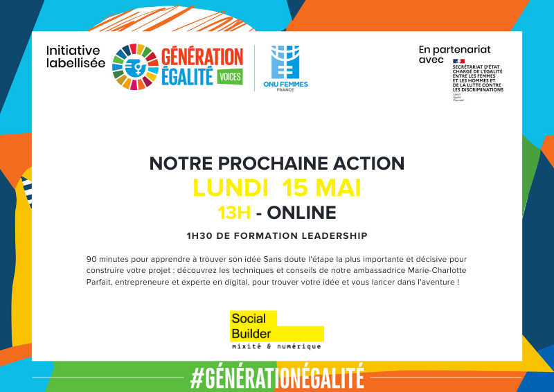 SocialBuilder's tweet photo. [📣 Génération Égalité Voices | ONU Femmes France 🏆 ]

Notre prochaine initiative à lieu AUJOURD'HUI !
📆 : lundi 15 juin à 13h en #Webconférence
👩‍🏫 : Comment trouver son idée
✍️ : https://t.co/0I5o5txBcG

#GenerationEquality #ChangeFuture https://t.co/bAbRJt7pf8