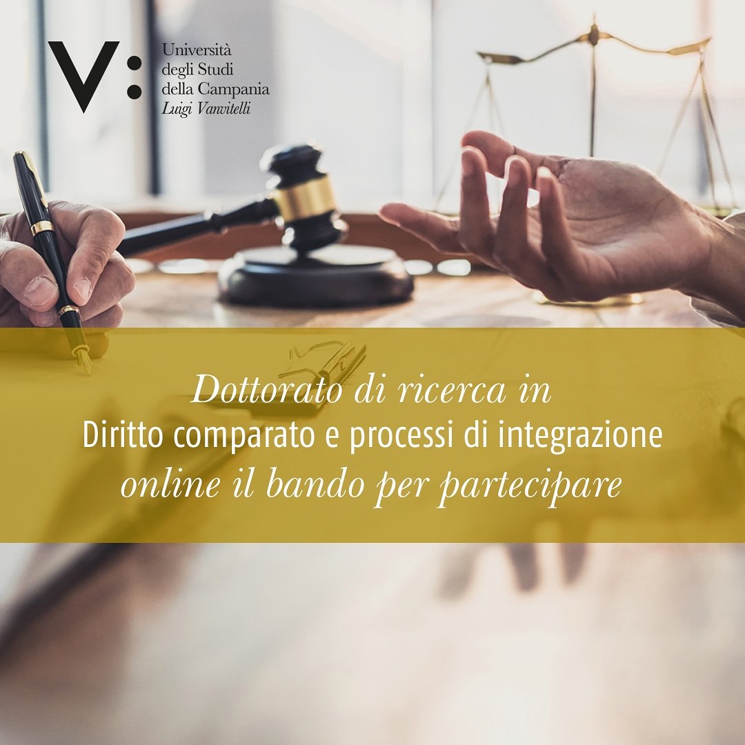 #PhDVanivitelli. Scopriamo insieme il #dottoratodiricerca “Diritto Comparato e Processi di Integrazione” attivo alla Vanvitelli unicampania.it/index.php/dida…