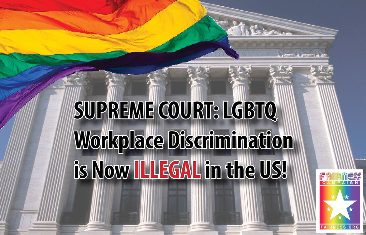 FairnessCamp's tweet photo. HUGE VICTORY: Supreme Court rules #LGBTQ discrimination is ILLEGAL in the US! https://t.co/5Ko8zSyVOG