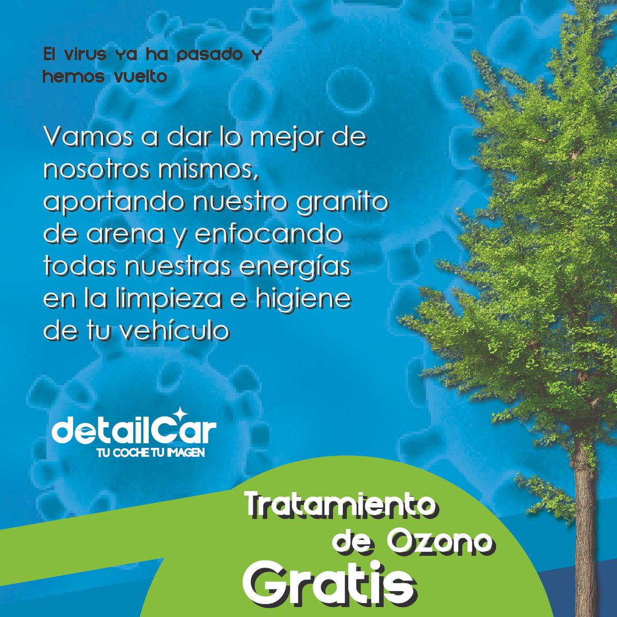 DetailCar's tweet photo. El virus ya ha pasado y hemos vuelto 💪

Tratamiento de Ozono Gratis
(válido hasta el 30 de junio de 2020)

En DetailCar tu futuro es brillante ✨

Para más info. contáctanos:
📧 ayudanos@detailcar.es
https://t.co/IIzA2ICsDS

#TratamientoOzonoGratis https://t.co/vitA3jrnbd