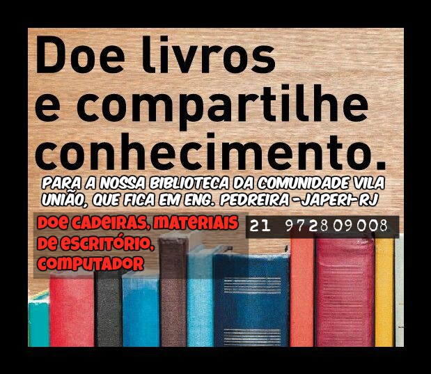 orgcausanobre's tweet photo. #DoeConhecimento #doelivros #doeumlivro #doecadeiras #doemesas #doeestante #bibliotecacomunitaria ##doemateriasdeescritorio #doecomputador #sejasolidario #doeaqui #aondedoar #praquemdoar #necessitados #segueOHCN #impactosocial #solidariedade #compaixão #caridade #generosidade https://t.co/GiPTBeRsJc