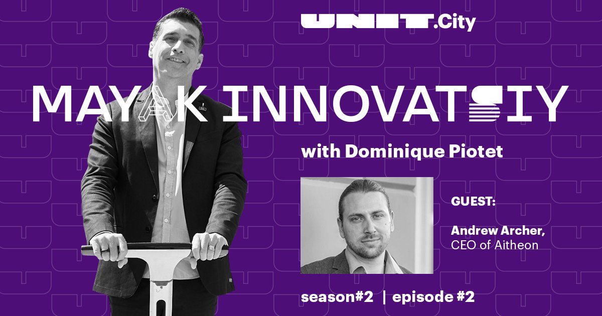 🔈Listen up to a new episode of Mayak Innovatsiy #podcast with <a href="/dominiquepiotet/">dominiquepiotet</a>. The guest is Andrew Archer, CEO of <a href="/AitheonOfficial/">Aitheon</a>. Andrew is an incredible entrepreneur who helps businesses use AI, process automation, distributed robotics, and IoT. 
unit.city/en/unitpodcast/