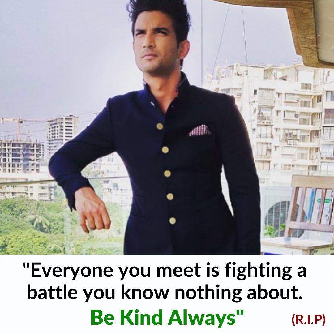 FocusedReaders's tweet photo. "Everyone you meet, see and hear is Fighting a battle you know nothing about". So Be Kind Always.

You don't what he was going through so please don't assume anything and share it to get likes, comments, and shares.
A lot of pray for #SushantSinghRajput.
#sushantsinghrajputRIP https://t.co/1PK2GBjLZh