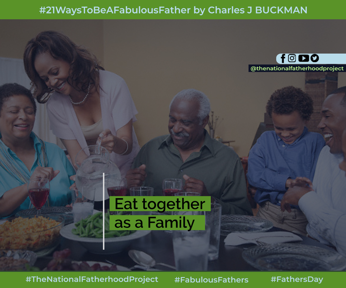 cbministries's tweet photo. EAT TOGETHER AS A FAMILY.                                                    
#THENATIONALFATHERHOODPROJECT 
#FABULOUSFATHERS 
#FATHERSDAY https://t.co/NdwbpuRjGp